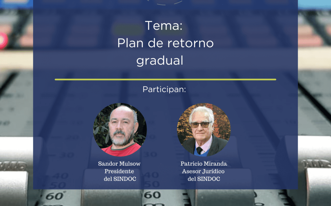 VOCES ACADÉMICAS: plan de retorno gradual