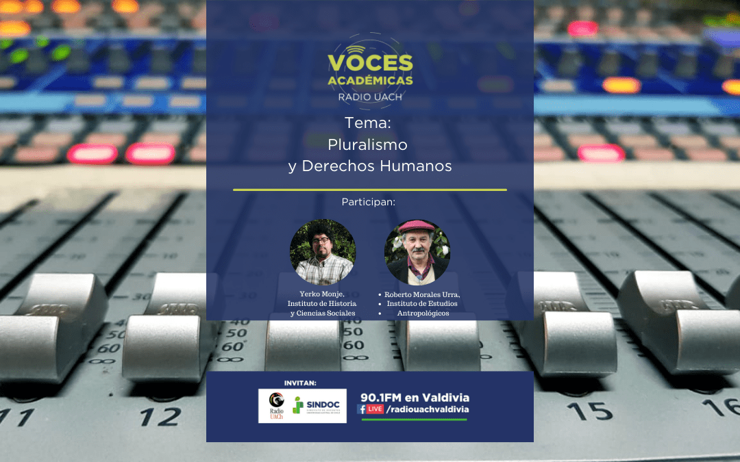VOCES ACADÉMICAS: Pluralismo y Derechos Humanos