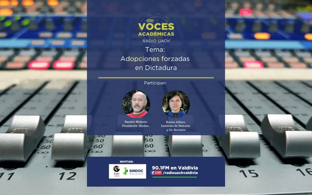 VOCES ACADÉMICAS: Adopciones forzadas en Dictadura