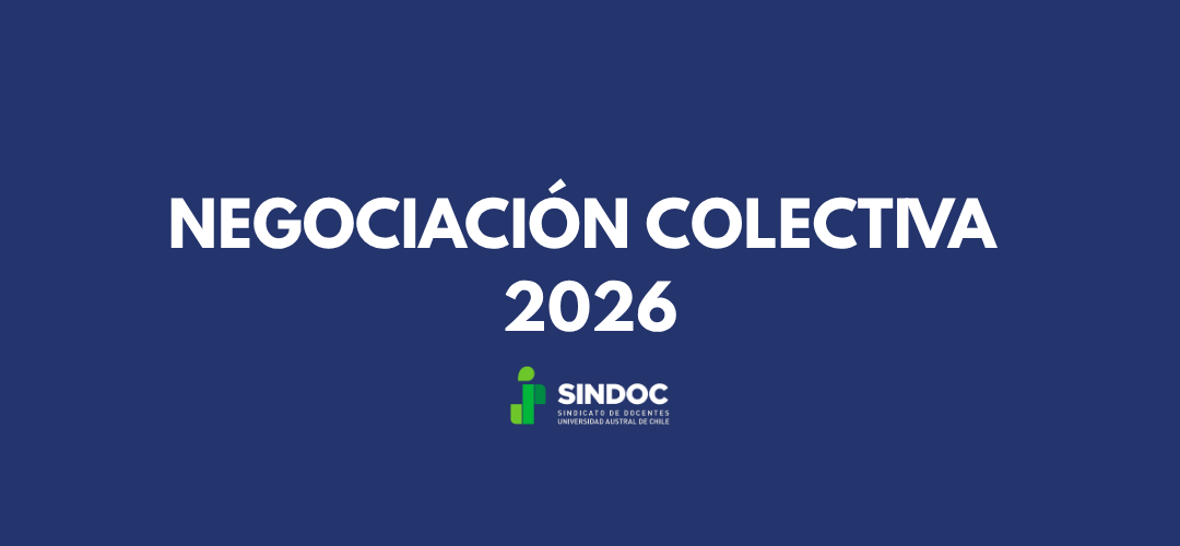MESA DE NEGOCIACIÓN COLECTIVA 2026: SINDOC Y UACH REALIZARON EL PRIMER ENCUENTRO