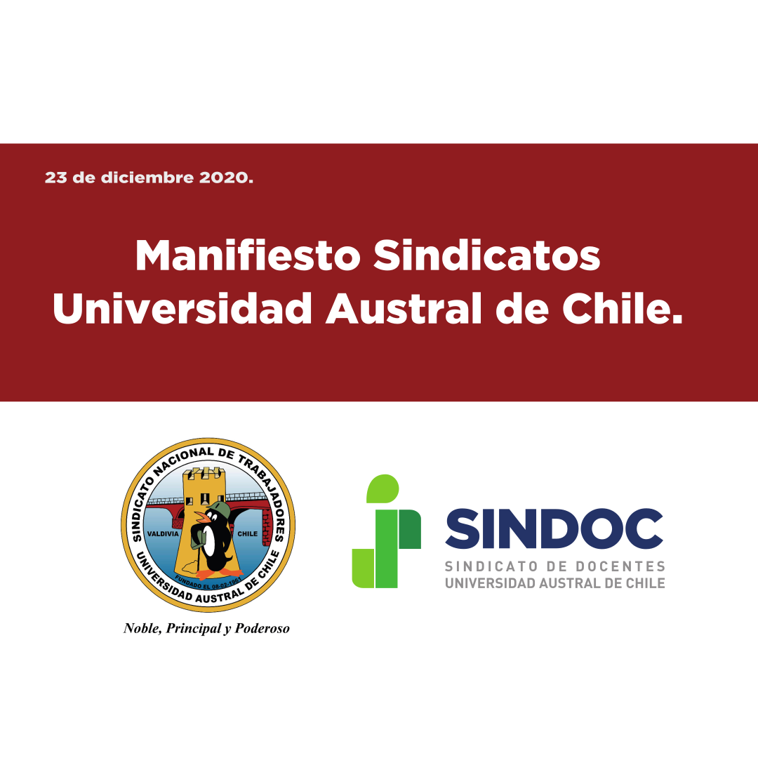 Manifiesto Sindicatos Universidad Austral de Chile (23 de diciembre 2020).