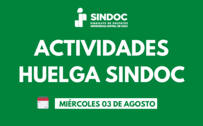 Actividades huelga SINDOC 03 de agosto